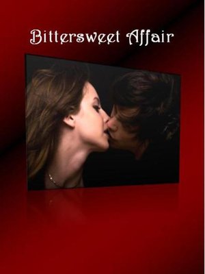 cover image of Bittersweet Affair